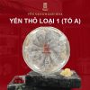 Tổ yến thô loại 1 11 Tổ yến thô loại 1 Mỹ Vị Yến